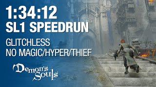 Demon's Souls 1:34:12 RTA (1:29:19 IGT) SL1 Speedrun Glitchless All Bosses No Hyper/Thief/Magic