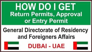 How to get GDRFA Return Permit  | Entry Permit | Approval DUBAI UAE