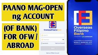 HOW TO OPEN OVERSEAS FILIPINO BANK (OFBANK) ACCOUNT ONLINE DIGITAL BANKING FOR OFW | BabyDrew TV