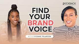 Marketing Secrets To Find Your Authentic Brand Voice | Yvonne Pearson