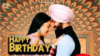 Happy Birthday | Sarab Bajaj | Romantic Song | Latest Punjabi Song 2022 | Cali Production