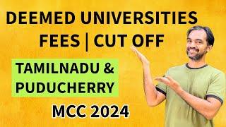 MBBS Deemed universities fees and cut off | MCC 2024