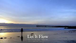 ‎Let It Flow - Just Peachy Feat. King Sis