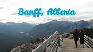 Banff, Alberta // Gondola // Sulphur Mountain