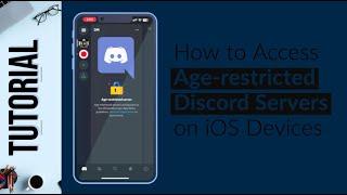 How to Access Age Restricted Discord Servers on iOS (iPhone and iPad) in 2023