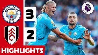 MANCHESTER CITY vs FULHAM (3-2) | All Goals & Extended Highlights | Premier League 2024/25