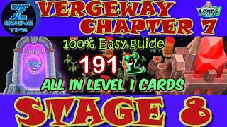 Verge Guardians Chapter 7 Stage 8 (All Level 1 Cards) | Lords Mobile Vergeway Chapter 7 Stage 8