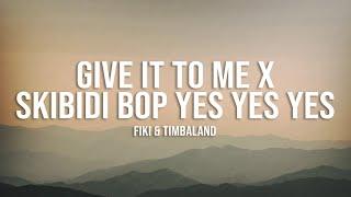 "Skibidi Toilet" [TikTok Remix | Speed Up] (Lyrics) | Give It To Me x Skibidi Bop Yes Yes Yes Song