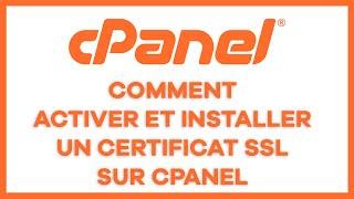 Comment Activer et Installer un certificat SSL sur cPanel, HTTP to HTTPS