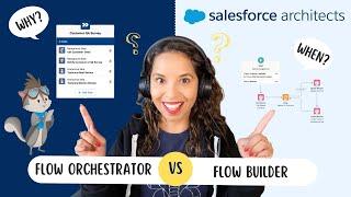 What Architects Need to Know About Flow Orchestrator