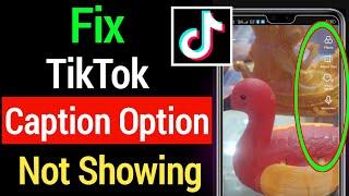 How to Fix Tiktok Caption Feature Not showing || How to add captions to tiktok