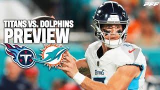 Titans vs. Dolphins Week 4 Preview | PFF