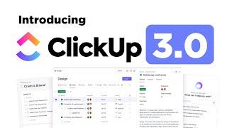 Introducing ClickUp 3.0