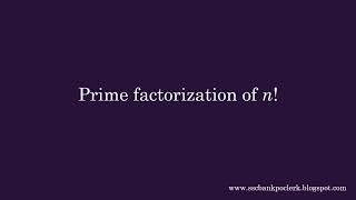 prime factorization of 10 factorial