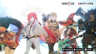 GUILTY GEAR -STRIVE- Collaboration PV - CounterSide PV ซับไทย