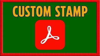 How to Create/Add Custom Stamp in Adobe Acrobat (2024)