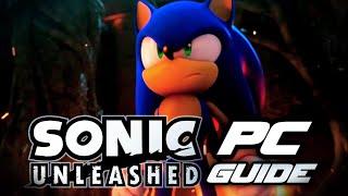 Sonic Unleashed on PC - Full Tutorial/Guide