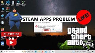 Steam Apps could not be located in dynamic link (GTA V) fix #2 || Solution || 100% Solved