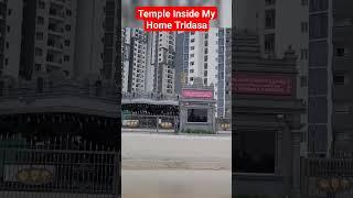 New Temple  Inside My Home Tridasa in Tellapur #hyderabad #tellapur #myhometridasa