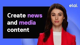 Create news and media video content