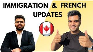 Important Immigration & French Updates in Canada to get PR