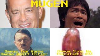 MUGEN:Omega Tom Hanks & Omega Adolf Hitler VS Omega Sing Ha & Thecutiebird93