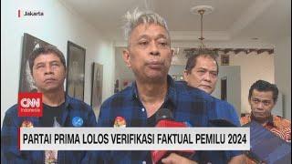 Partai Prima Lolos Verifikasi Faktual Pemilu 2024