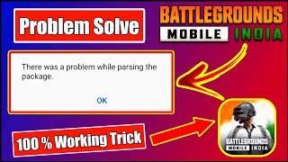 BGMI - There Was A Problem While Parsing The Package Problem Solve | 100% Working