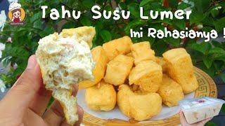 INI RAHASIANYA Resep Tahu Susu Lumer khas Jombang| PASTI BERHASIL  | BISA BUAT IDE BISNIS