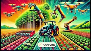 High Tech Solutions for Modern Farming: Machines at Work