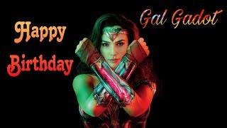 Gal Gadot Birthday Tribute