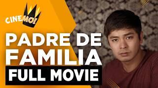 Padre de Familia | FULL MOVIE | Coco Martin, Nora Aunor | CineMo