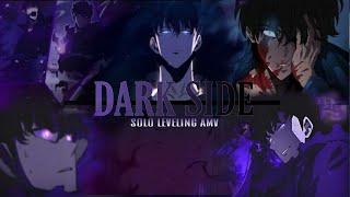 Solo Leveling AMV - Darkside (Neoni)