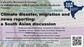 Climate Disaster, Migration, and News Reporting: A South Asian Discussion