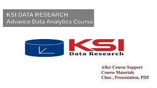 Advance Data Analytics Course (KSI Data Research)