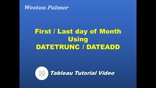 Tableau Tutorial - Calculate First Day of the Month/ Last Day of Previous Month (DATETRUNC, DATEADD)