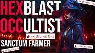 [3.24] HexBlast Occultist and Sanctum Guide! Were Here For Munny