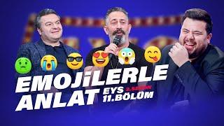 Emojilerle Anlat (Cem Yılmaz, Çağlar Çorumlu) | EYS S2 11.Bölüm