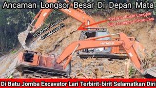 Tepat Di Depan Mata Longsor Besar Terjadi Excavator Terbirit-birit Menyelamatkan Diri Di Batu Jomba