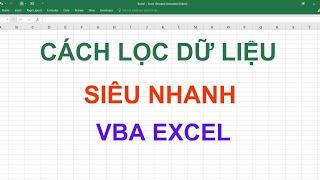 Cách lọc dữ liệu trong Excel siêu nhanh | Mr Cảnh Excel