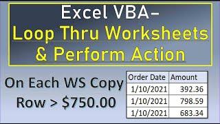 Excel VBA Loop Thru Worksheets and Perform Action