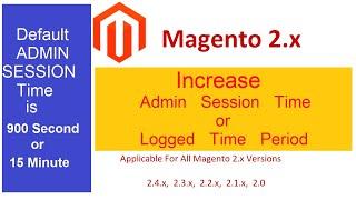 #Magento 2 Increase Admin #Session Time / Login Time Period - Default Login Time 15 Minute / 900 sec