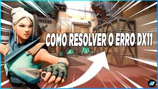 COMO RESOLVER O ERRO DX11 Feature Level 10 0 NO VALORANT 2023