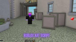 Roblox Kat Script (Pastebin)