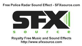Free POLICE RADAR SOUND EFFECT from SFXsource.com