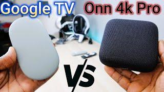 Google TV Streamer 4k VS The ONN 4K Streaming Device Pro: Which Device is Worth Your Money?