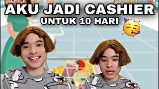 AKU JADI CASHIER UNTUK 10 HARI‼️| BEST BETUL  SENANG JE RUPANYA