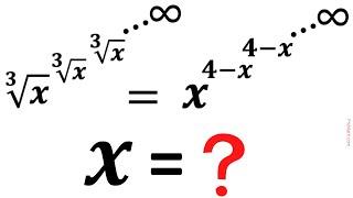 Solve the infinite Power Tower Equation for X | Learn how to solve Nested Exponents | Math Olympiad