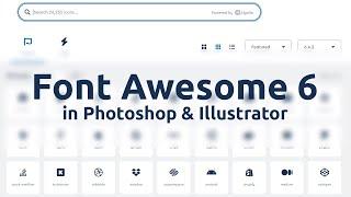 How to use Font Awesome 6 Icons in Photoshop and Illustrator