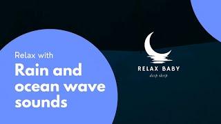 Relaxing Rain and Ocean Waves Sounds for Sleep - DARK SCREEN Calming Nature Ambience